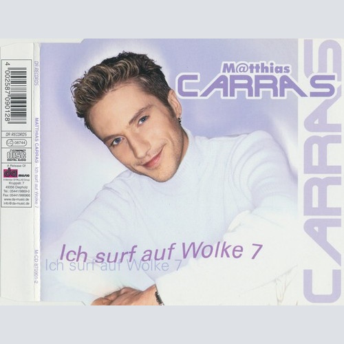 CD, Maxi Matthias Carras - Ich Surf Auf Wolke 7