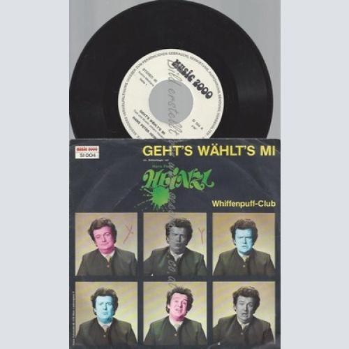 7"--HANS PETER HEINZL--GEHT'S WÄHLT'S MI