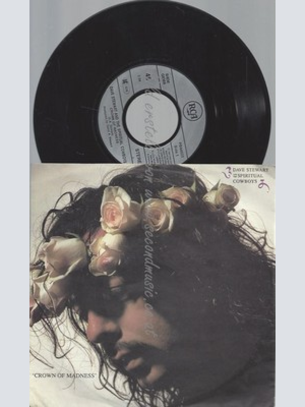7"--DAVE STEWART AND THE SPIRITUAL COWBOYS--CROWN OF MADNESS