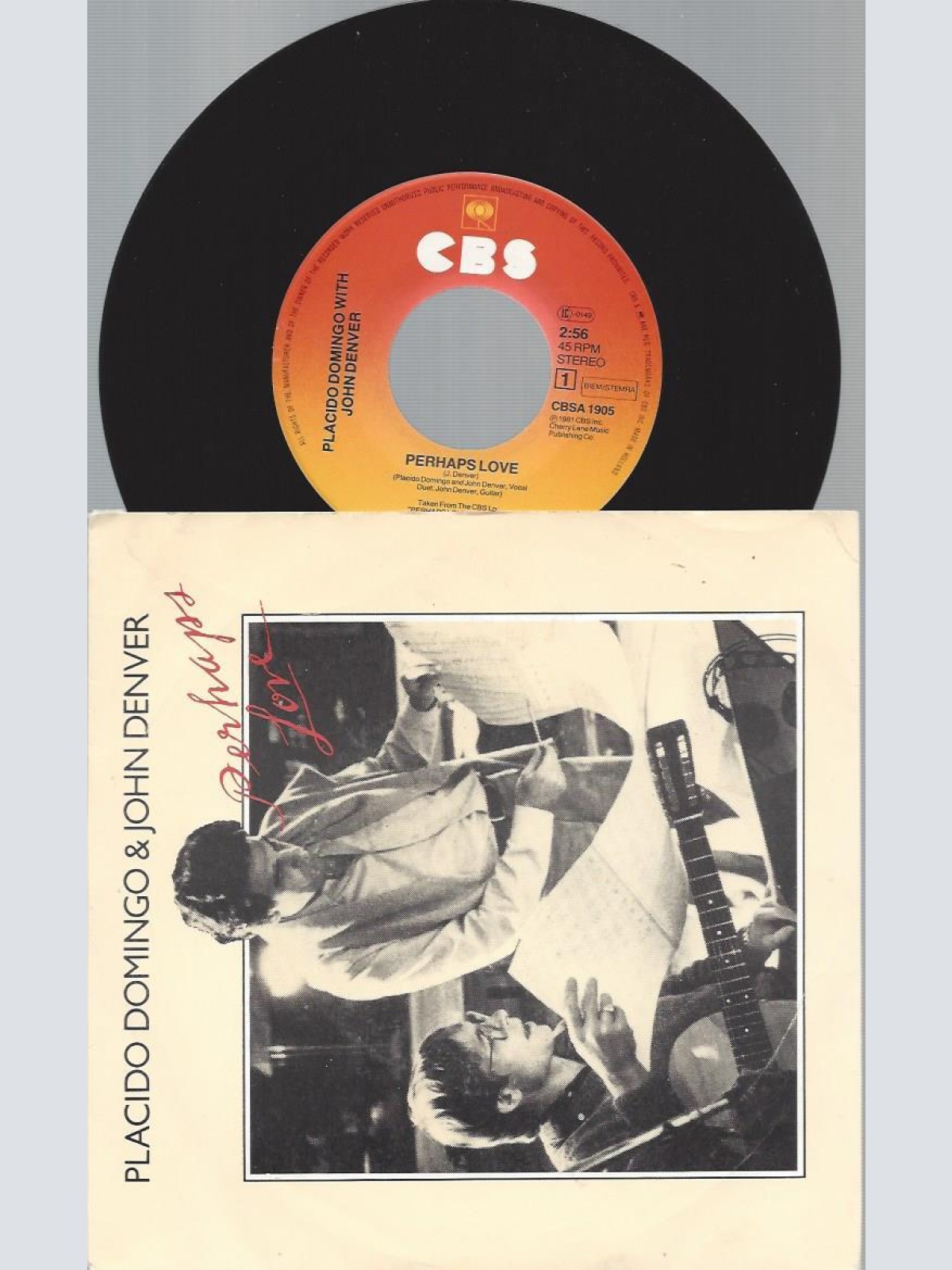 7"    Placido Domingo & John Denver  Perhaps Love