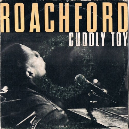 7", Single Roachford - Cuddly Toy
