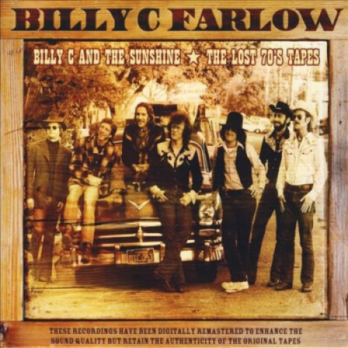 2xCD, Album, RM Billy C. Farlow - Billy C And The Sunshine ★ The Lost 70's Tapes