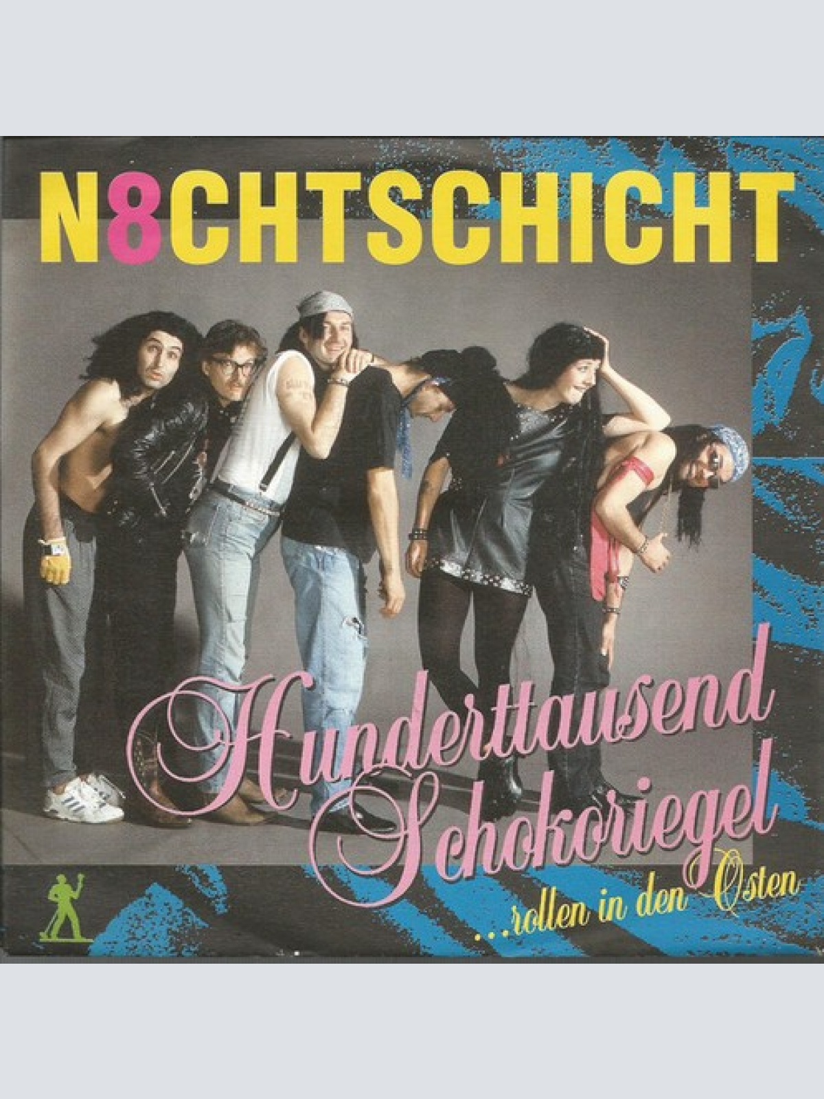 7", Single N8chtschicht - Hunderttausend Schokoriegel
