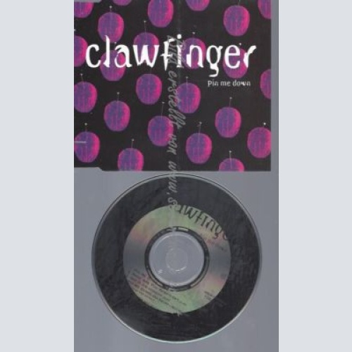 CD--CLAWFINGER--    PIN ME DOWN [CD ]