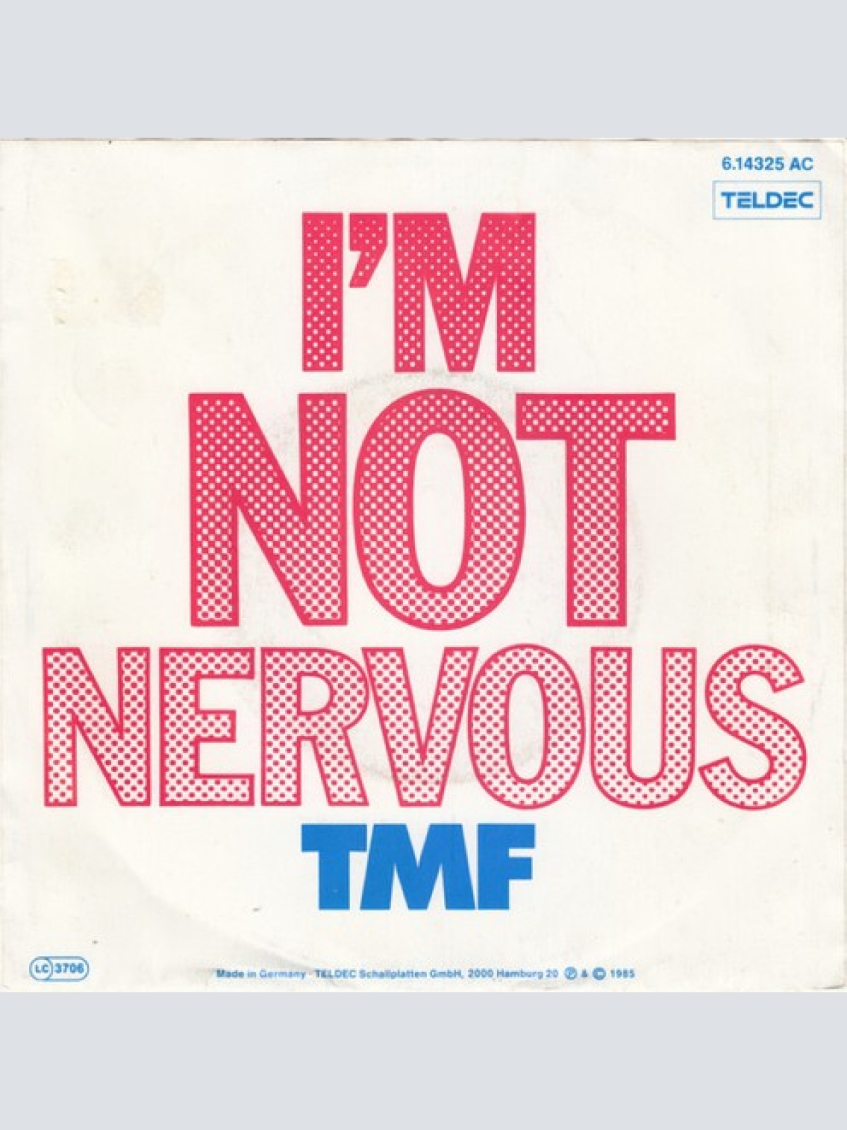 7", Single TMF (3) - I'm Not Nervous