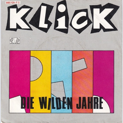 7", Single Klick (5) - Die Wilden Jahre