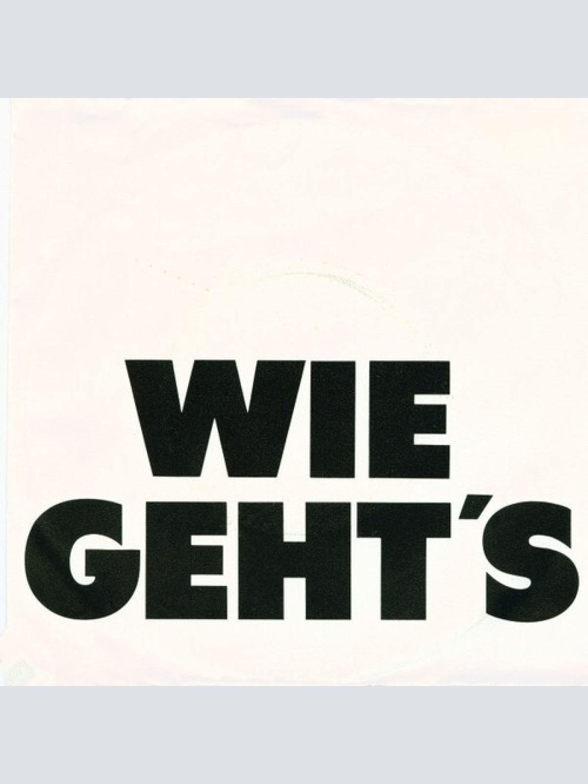 7", Single Happy Hour (2) - Wie Geht's?