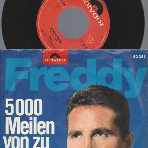 7"   Freddy  5000 Meilen Von Zu Haus