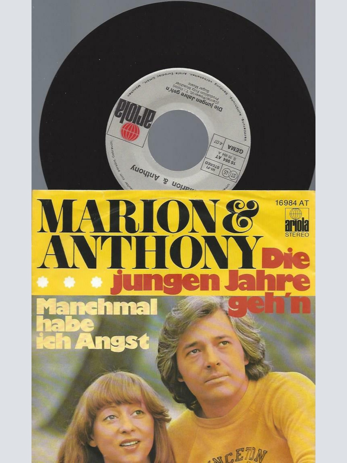 7" Marion & Anthony – Die Jungen Jahre Geh'n