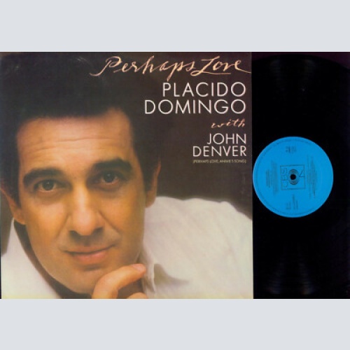 LP-  Placido Domingo With John Denver  Perhaps Love / NM