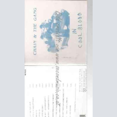 CD--CHAIN AND THE GANG | --IN COOL BLOOD
