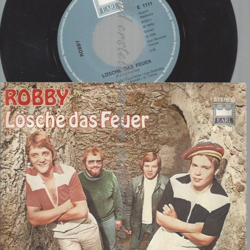 7" ROBBY LÖSCHE DAS FEUER