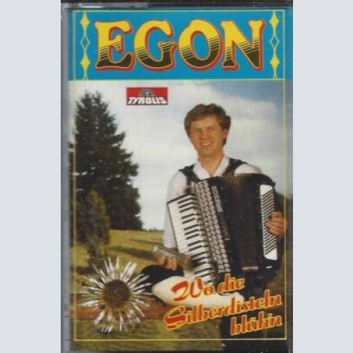 MC---Egon --Wo die Silberdisteln blühn