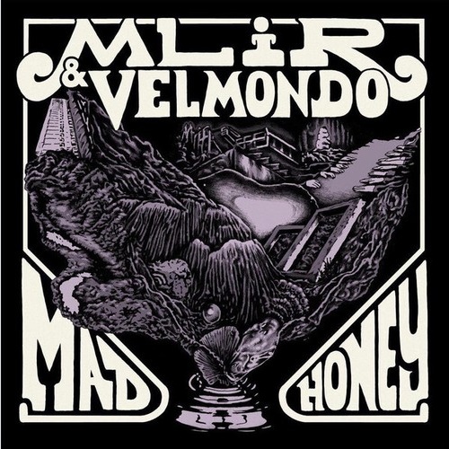 12", EP MLiR & Velmondo - Mad Honey