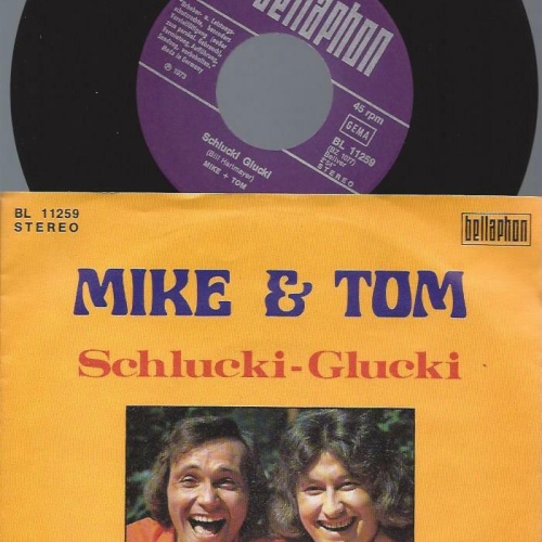 7" Mike & Tom – Schlucki - Glucki