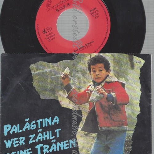 7"   B.O.R.B.  – Palästina Wer Zählt Deine Tränen