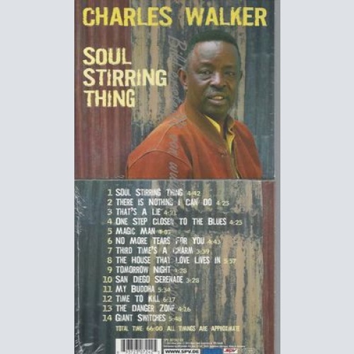 Soul Stirring Thing-- Charles Walker