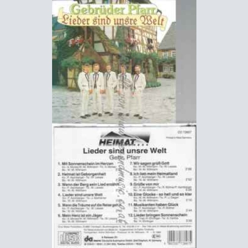 CD--GEBRÜDER PFARR--LIEDER SIND UNSRE WELT