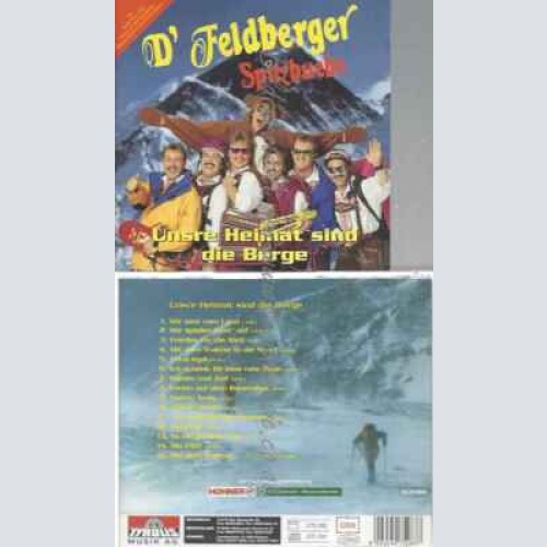 CD--FELDBERGER SPITZBUEBE | --UNSERE HEIMAT SIND DIE BERGE