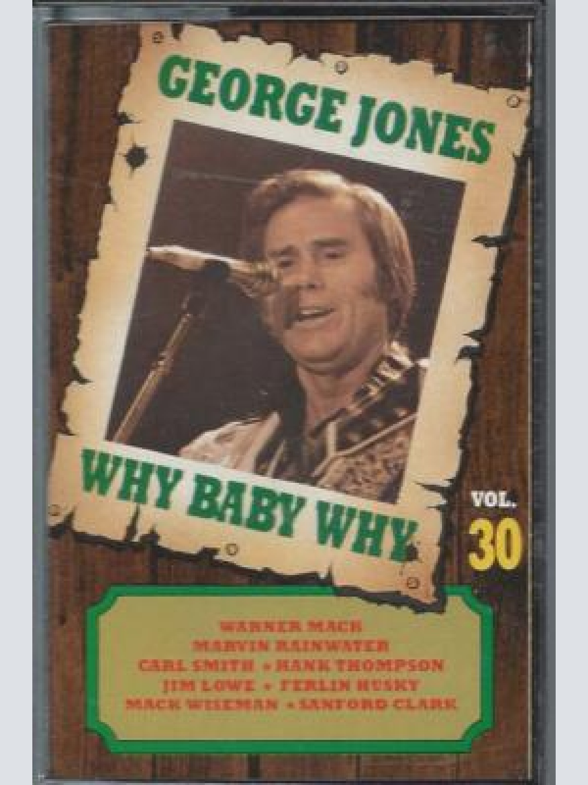 MC--George Jones --Why Why Why