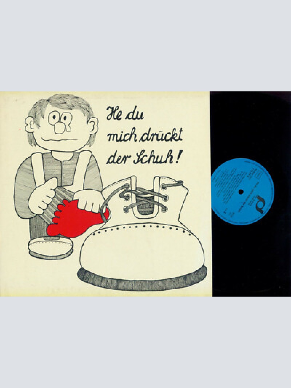 LP--Peter Janssens, Die Gruppe Expulse – He Du, Mich Drückt Der Schuh!/ Kinderl