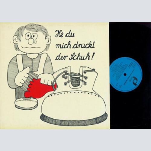 LP--Peter Janssens, Die Gruppe Expulse – He Du, Mich Drückt Der Schuh!/ Kinderl