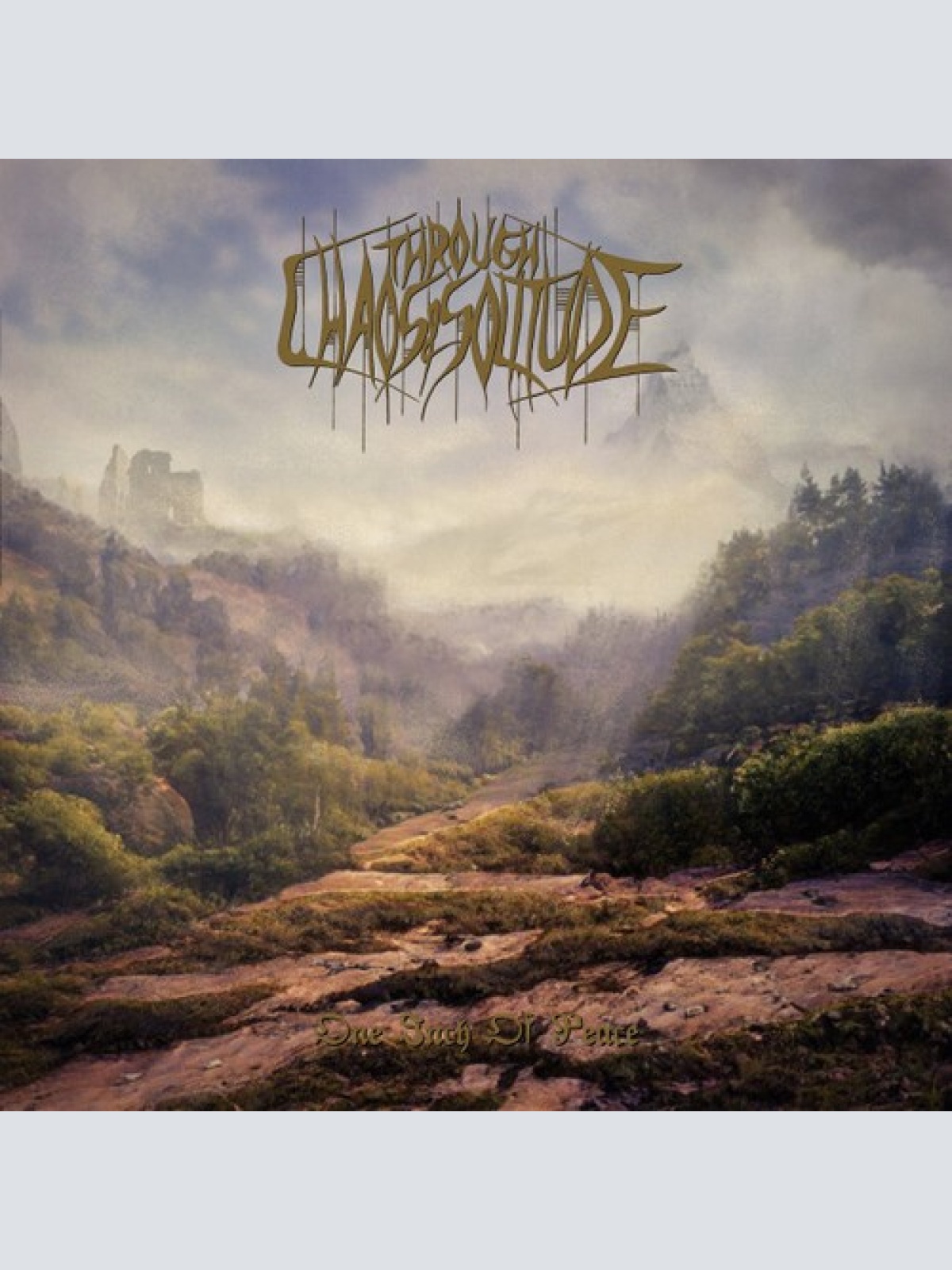 CD, Album Through Chaos & Solitude - One Inch Of Peace