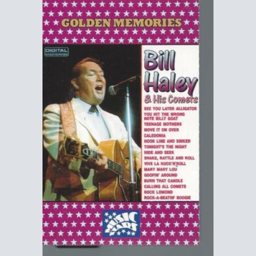 MC--Bill Haley --Golden Memories