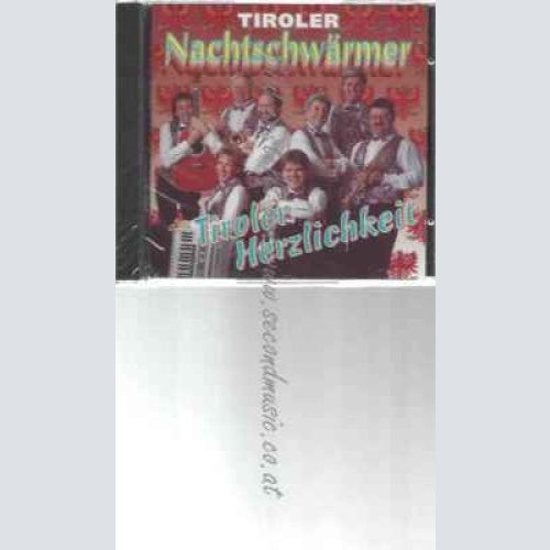 CD--TIROLER NACHTSCHWÄRMER | --TIROLER HERZLICHKEIT