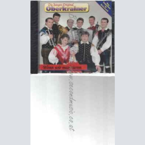CD--JUNGEN OBERKRAINER,DIE ORIG. | --WENN WIR MUSIZIEREN