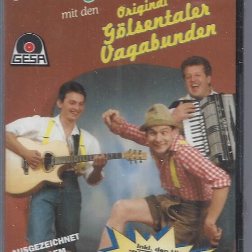 MC-- Original Gölsentaler Vagabunden -- Jetzt gehts rund