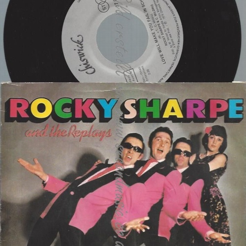 7" Rocky Sharpe And The Replays  Love Will Make You Fail In School