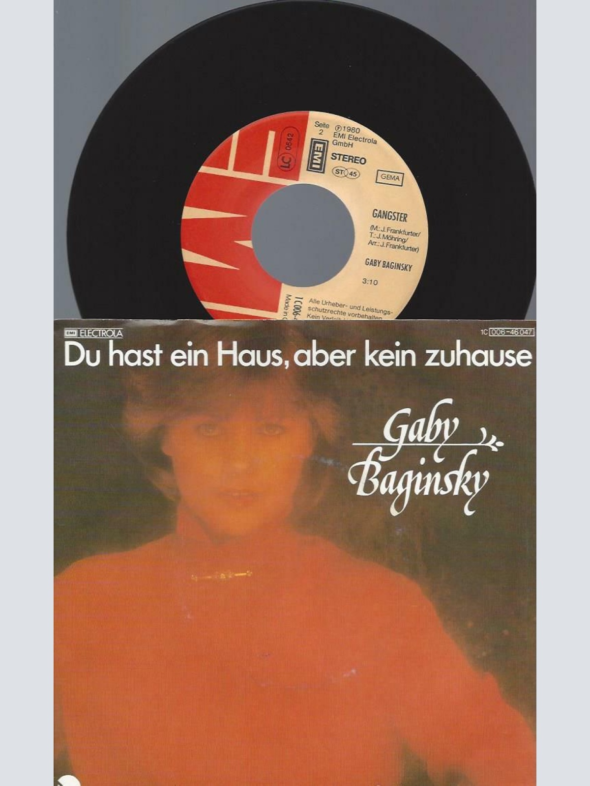 7" Gaby Baginsky – Du Hast Ein Haus, Aber Kein Zuhause