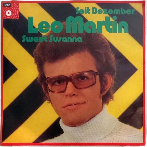 7", Single Leo Martin (2) - Seit Dezember / Sweet Susanna