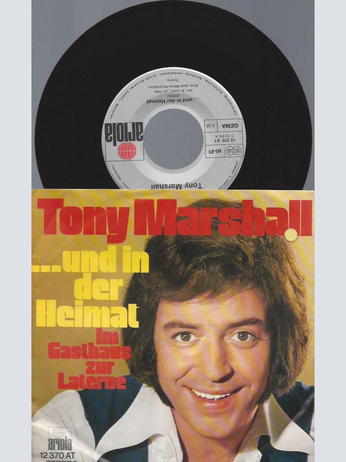 7" Tony Marshall – ... Und In Der Heimat