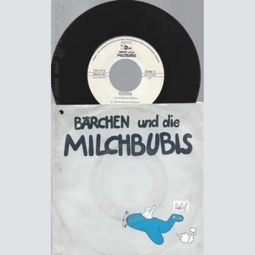 7" DIE BÄRCHEN UND DIE MILCHBUBIS--DRAMA