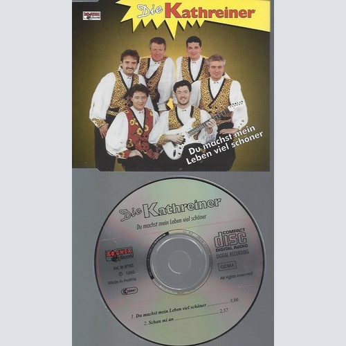 CD Die Kathreiner Du machst mein Leben viel schöner