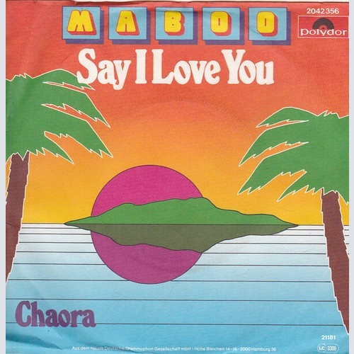 7", Single Maboo - Say I Love You