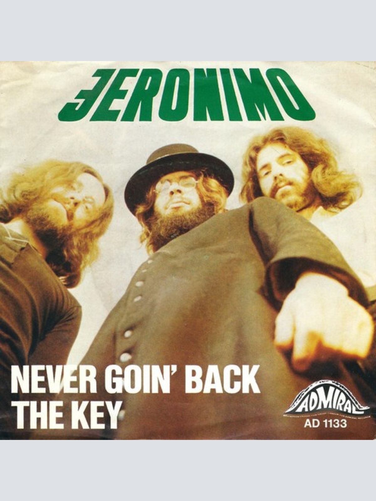 7", Single Jeronimo (2) - Never Goin' Back / The Key