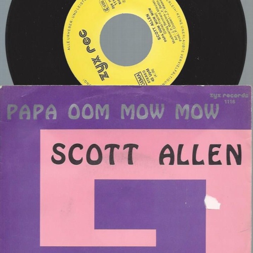 7"   Scott Allen – Papa Oom Mow Mow