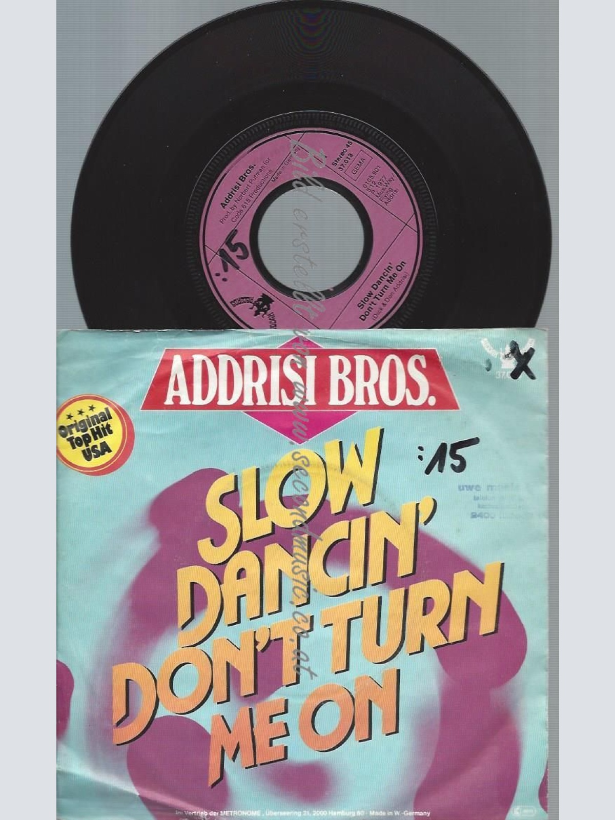 7" Addrisi Bros.  Slow Dancin' Don't Turn Me On