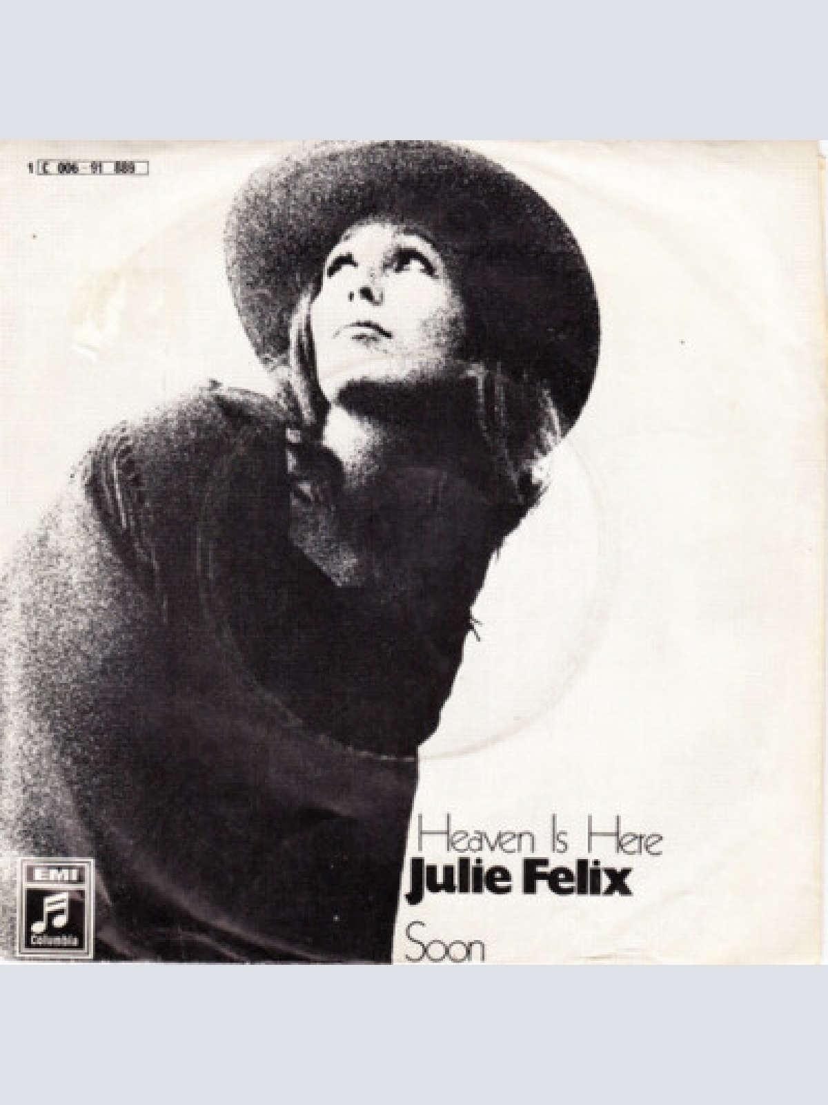 7", Single Julie Felix - Heaven Is Here