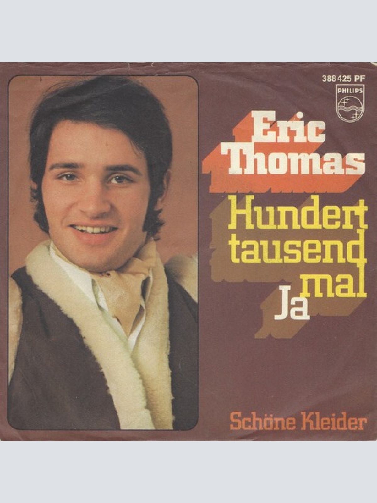 7", Single, Mono Eric Thomas (3) - Hunderttausendmal Ja