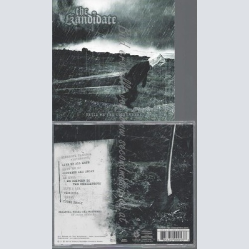 CD--THE KANDIDATE--UNTIL WE ARE OUTNUMBERED