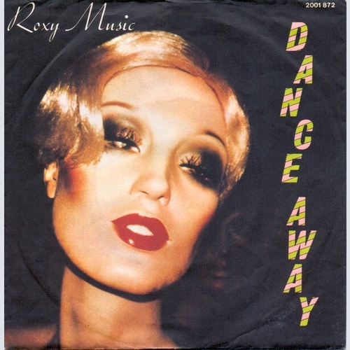 7", Single Roxy Music - Dance Away