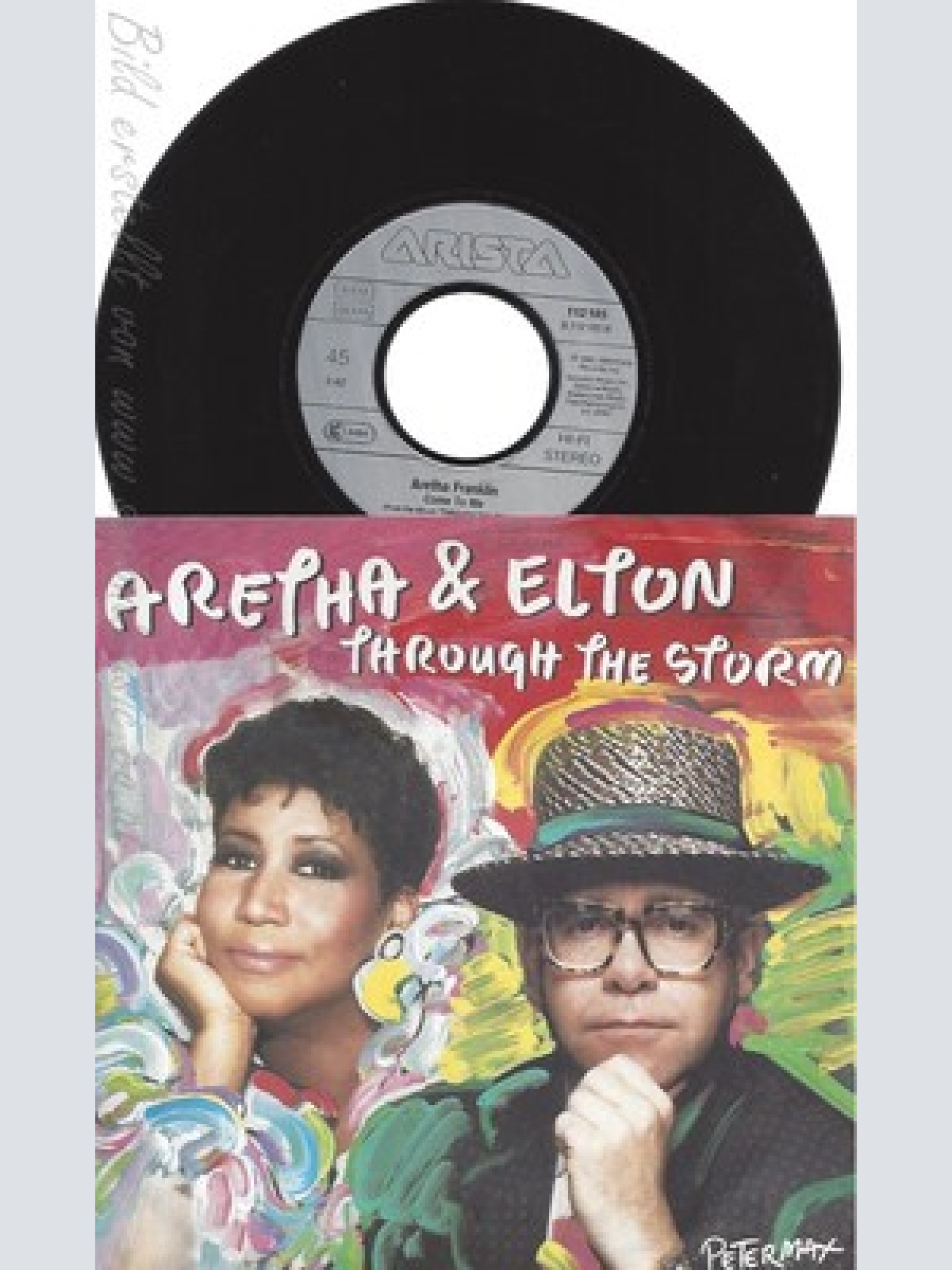 7" ARETHA & ELTON --THROUGH THE STORM--