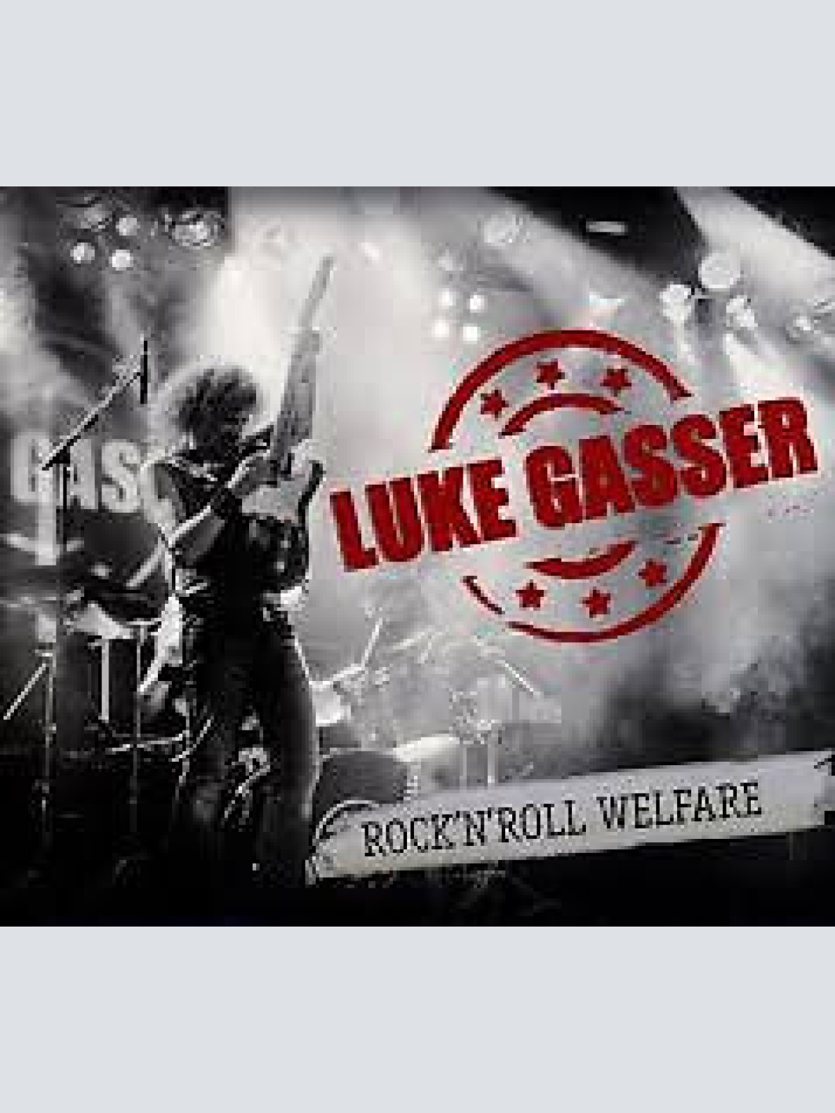 CD, Album, Dig Luke Gasser - Rock'N'Roll Welfare