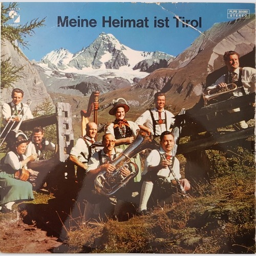LP, Comp Various - Meine Heimat Ist Tirol