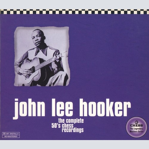 2xCD, Comp, RE, RM, Dig John Lee Hooker - The Complete 50's Chess Recordings