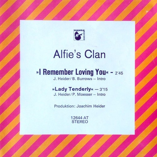 7", Promo Alfie's Clan* - I Remember Loving You